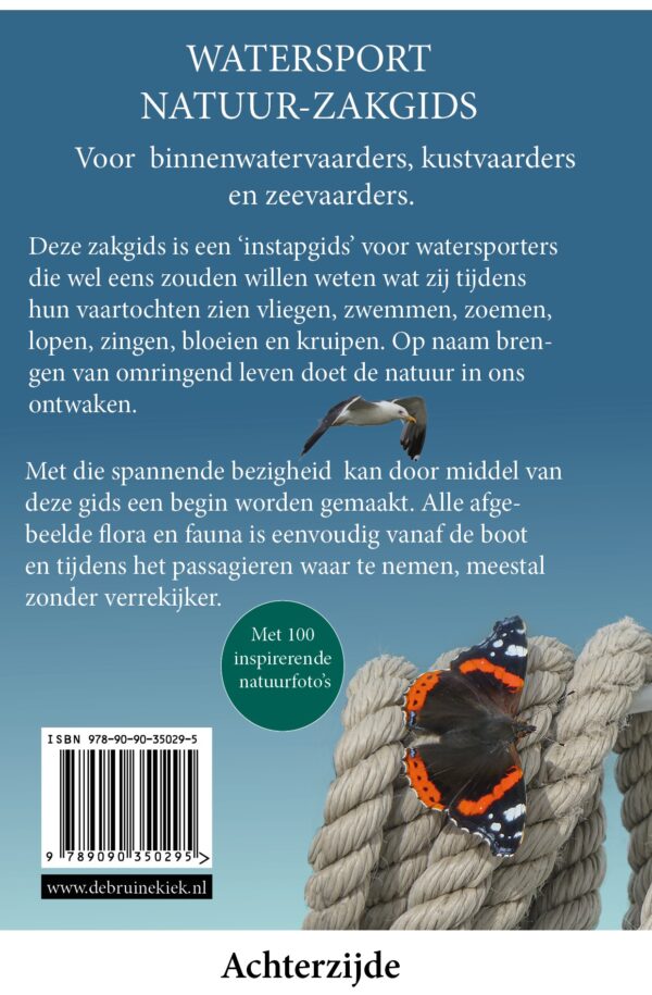 Watersport Natuur-Zakgids 9789090350295 Rob Kloosterman De Bruine Kiek Natuurfotografie   Natuurgidsen, Watersportboeken Nederland