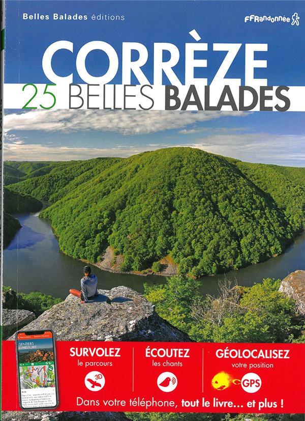 Wandelgids La Corrèze 9782846405195  Dakota Guides de randonnées  Wandelgidsen Creuse, Corrèze