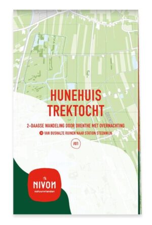 Hunehuis Trektocht | Nivon wandelkaart/wandelgids 9789491142178  Nivon / Wandelnet Wandeltweedaagsen  Meerdaagse wandelroutes, Wandelkaarten Drenthe