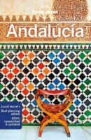Lonely Planet Andalucia (Andalusië) 9781787015210  Lonely Planet Travel Guides  Reisgidsen Andalusië