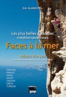 Faces a la Mer - Above the Sea 9782741705093  Editions Gap   Klimmen-bergsport Zuid-Europa / Middellandse Zee