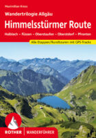 wandelgids Himmelsstürmer Route Rother Wanderführer 9783763345861 Maximilian Kress Bergverlag Rother RWG  Wandelgidsen Beierse Alpen