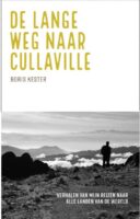 De lange weg naar Cullaville | Boris Kester 9789038928265 Boris Kester Elmar   Reisverhalen & literatuur Wereld als geheel