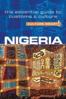 Nigeria Culture Smart! 9781857336290  Kuperard Culture Smart  Landeninformatie Nigeria