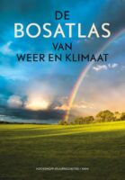 De Bosatlas van weer en klimaat 9789001278458  Noordhoff   Natuurgidsen Nederland, Wereld als geheel