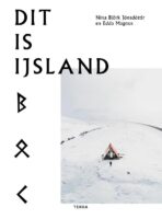 Dit is IJsland | Nína Björk, Jónsdóttir en Edda Magnus 9789089898753 Nína Björk, Jónsdóttir en Edda Magnus Terra   Fotoboeken, Landeninformatie IJsland