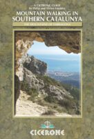 wandelgids Catalonië Catalunya, Mountain Walking In Southern 9781852845827 Philip Freakley Cicerone Press   Wandelgidsen Catalonië
