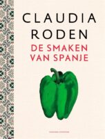 De smaken van Spanje | Claudia Roden 9789059560451 Claudia Roden Fontaine   Culinaire reisgidsen Spanje