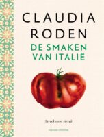 De smaken van Italië | Claudia Roden 9789059566279 Claudia Roden Fontaine   Culinaire reisgidsen Italië