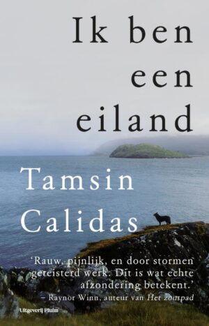 Ik ben een eiland | Tamsin Calidas 9789083095387 Tamsin Calidas Pluim   Reisverhalen & literatuur Skye & the Western Isles