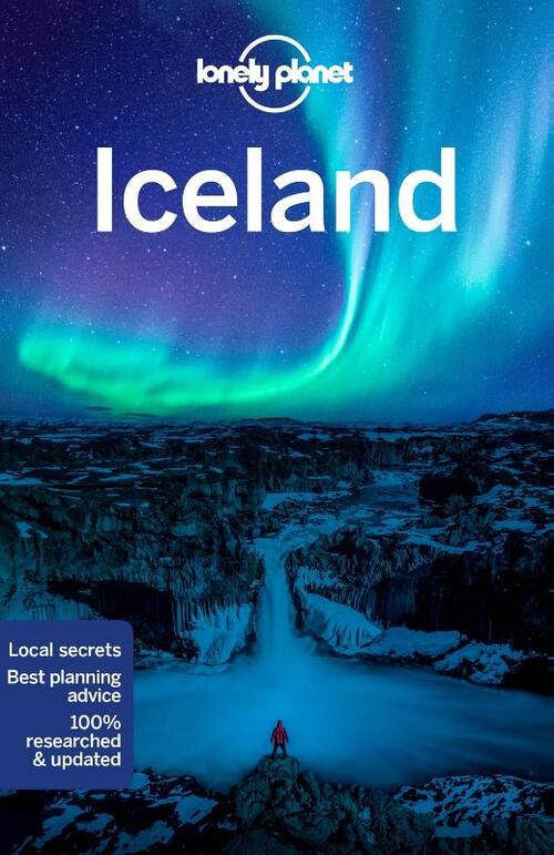 Lonely Planet Iceland 9781787015784  Lonely Planet Travel Guides  Reisgidsen IJsland