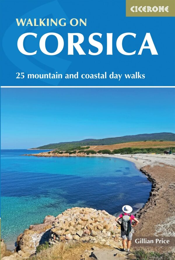 wandelgids Corsica, Walking on 9781852849658  Cicerone Press   Wandelgidsen Corsica