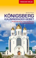 Königsberg (Kaliningrad) | reisgids 9783897944916  Trescher Verlag   Reisgidsen Kaliningrad (Königsberg)