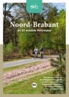 fietsgids Noord-Brabant 9789083042770  REiSREPORT Reisreport Fietsgidsen  Fietsgidsen Noord-Brabant