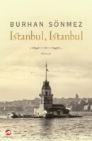 Istanbul, Istanbul | Burhan Sönmez 9789492086860 Burhan Sönmez Orlando   Landeninformatie, Reisverhalen Istanbul