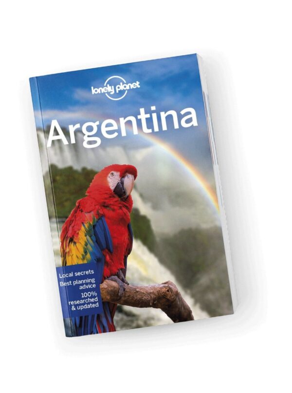 Lonely Planet Argentina (reisgids Argentinië) * 9781787015234  Lonely Planet Travel Guides  Reisgidsen Argentinië