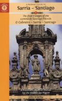 wandelgids A Pilgrim´s Guide to the Sarria -- Santiago | John Brierley 9781912216222 John Brierley Deep Books   Santiago de Compostela, Wandelgidsen Santiago de Compostela, de Spaanse routes
