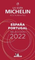 Michelin Gids Spanje (España) en Portugal 2022 9782067252974  Michelin Rode Jaargidsen  Hotelgidsen, Restaurantgidsen Spanje