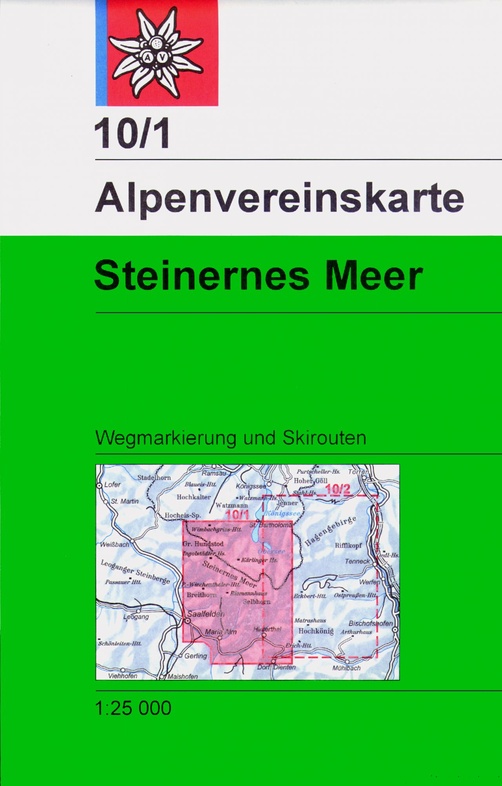 Alpenverein wandelkaart AV-10/1 Steinernes Meer 1:25.000 [2021] 9783948256036  AlpenVerein Alpenvereinskarten  Wandelkaarten Salzburger Land & Stiermarken