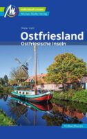 Ostfriesland | reisgids 9783966850483  Michael Müller Verlag   Reisgidsen Ostfriesland