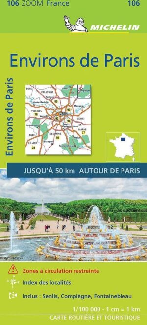 106 Paris 1:100.000  - kaart omgeving Parijs 9782067249875  Michelin Zoom  Landkaarten en wegenkaarten Parijs, Île-de-France
