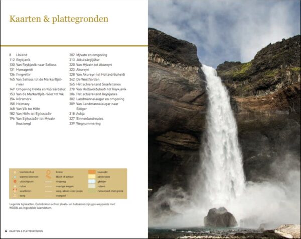 Dominicus reisgids IJsland 9789025774226 Mirjam de Waard, Willem van Blijderveen (foto's) Gottmer Dominicus reisgidsen  Reisgidsen IJsland