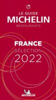 Michelin Gids Frankrijk | France 2022 9782067252936  Michelin Rode Jaargidsen  Hotelgidsen, Restaurantgidsen Frankrijk