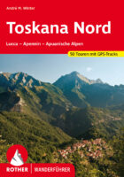 wandelgids Toskana Nord Rother Wanderführer 9783763341153  Bergverlag Rother RWG  Wandelgidsen Toscane, Florence