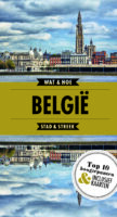 Wat & Hoe: België 9789021569284  Kosmos Wat & Hoe  Reisgidsen België & Luxemburg