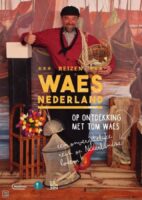 Reizen Waes Nederland 9789022338643  Manteau   Reisverhalen & literatuur Nederland