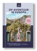 reisgids Op avontuur in Europa 9789083205304 Marlieke Kroon Mo'Media Zout  Reisgidsen, Reizen met kinderen Europa