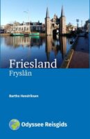 reisgids Friesland | Odyssee 9789461231369 Bartho Hendriksen Odyssee   Reisgidsen Friesland