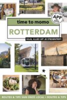 Time to Momo Rotterdam (100%) 9789493195561  Mo'Media Time to Momo  Reisgidsen Den Haag, Rotterdam en Zuid-Holland