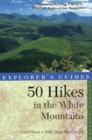 50 hikes in the White Mountains 9781581571554  Backcountry Publications   Wandelgidsen New England