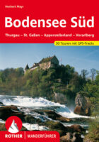 wandelgids Bodensee Süd Rother Wanderführer 9783763343485  Bergverlag Rother RWG  Wandelgidsen Basel, Zürich, Noord-Zwitserland
