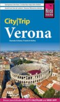 Verona CityTrip reisgids 9783831735815  Reise Know-How Verlag City Trip  Reisgidsen Veneto, Friuli