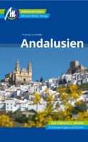 Andalusien | reisgids Andalusië 9783956547195  Michael Müller Verlag   Reisgidsen Andalusië