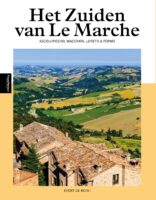 reisgids Het zuiden van Le Marche 9789493259720 Evert de Rooij Edicola PassePartout  Reisgidsen, Wijnreisgidsen De Marken