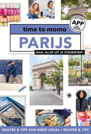Time to Momo Parijs (100%) 9789493273139  Mo'Media Time to Momo  Reisgidsen Parijs, Île-de-France