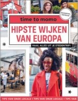 time to momo Hipste wijken van Europa 9789493273184  Mo'Media Time to Momo  Reisgidsen Europa