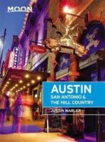 Moon Travel Guide Austin and San Antonio | reisgids 9781631216435  Moon   Reisgidsen Centrale VS – Zuid (Texas)