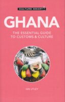 Ghana Culture Smart 9781787022720  Kuperard Culture Smart  Landeninformatie Ivoorkust en Ghana