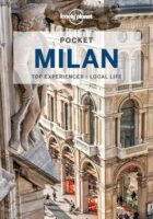 Milan & the Lakes Lonely Planet Pocket Guide 9781788680400  Lonely Planet Lonely Planet Pocket Guides  Reisgidsen Milaan, Lombardije, Italiaanse Meren