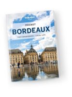 Bordeaux Lonely Planet Pocket Guide 9781788680882  Lonely Planet Lonely Planet Pocket Guides  Reisgidsen Aquitaine, Bordeaux