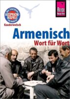 Armenisch für Globetrotter 9783831765232  Kauderwelsch   Taalgidsen en Woordenboeken Armenië