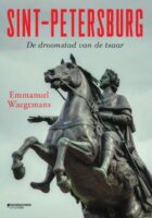 Sint-Petersburg | Emmanuel Waegemans 9789022338414 Emmanuel Waegemans Davidsfonds   Historische reisgidsen, Landeninformatie Sint Petersburg