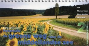 De Groene Weg naar de Middellandse Zee, deel 2 | fietsgids 9789064559358  Pirola / ReCreatief Fietsen Europafietsers  Fietsgidsen, Meerdaagse fietsvakanties Frankrijk