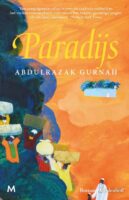Paradijs | roman van Abdulrazak Gurnah 9789029095730 Abdulrazak Gurnah Meulenhoff   Reisverhalen & literatuur Oost-Afrika