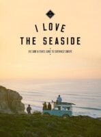 I love the seaside | Southwest Europe 9789082507980  Mo'Media I love the seaside  Reisgidsen, Watersportboeken Europa