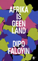Afrika is geen land | Dipo Faloyin 9789403147314 Dipo Faloyin Bezige Bij   Landeninformatie Afrika